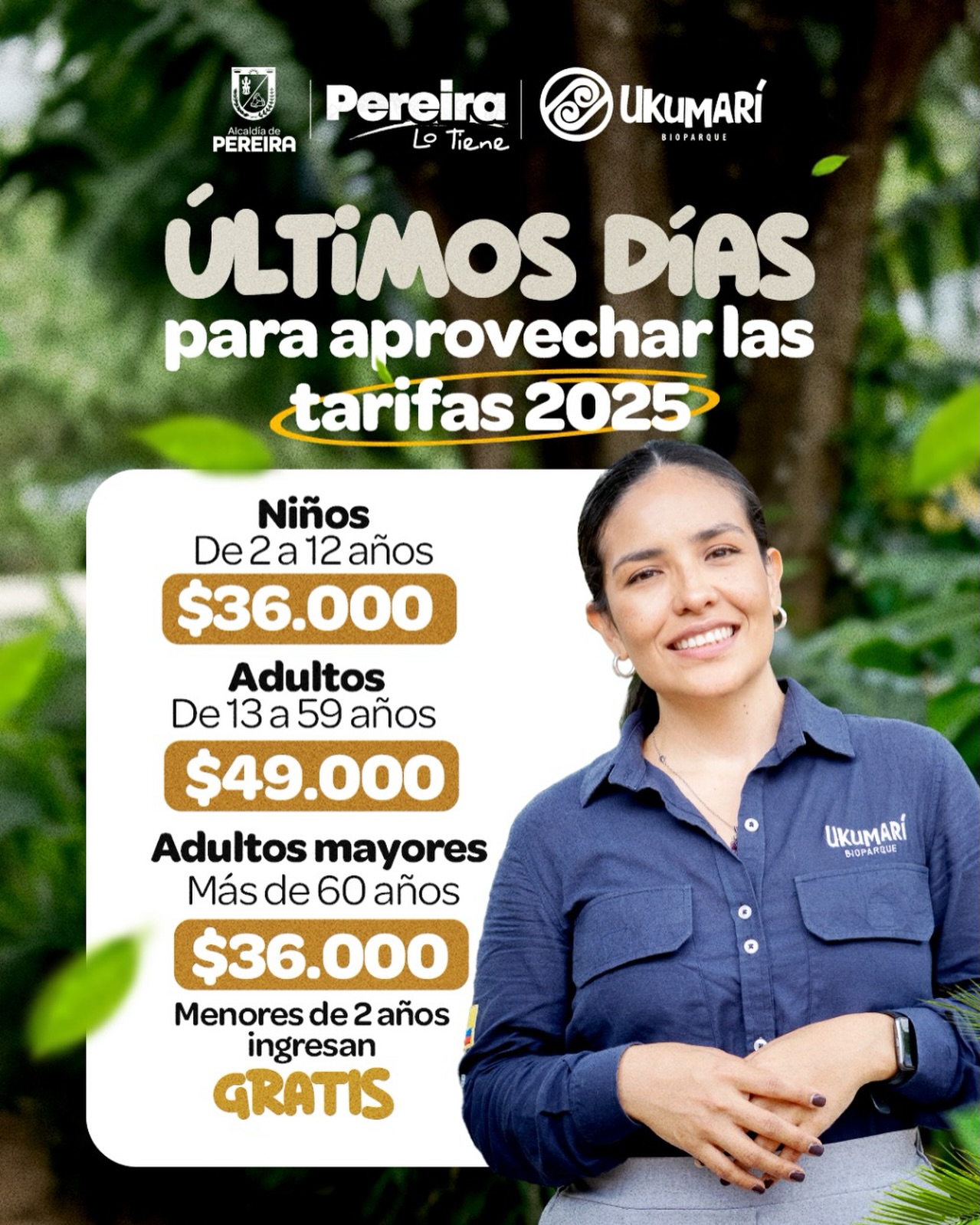 LOS ÚLTIMOS DÍAS PARA APROVECHAR UKUMARÍ